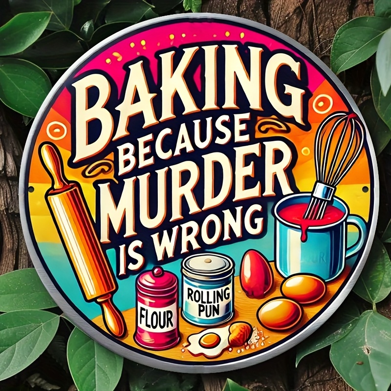 HD Tin Sign, Baking Because Mu - Kitchen Baking Wall Art ulasan dan harga
